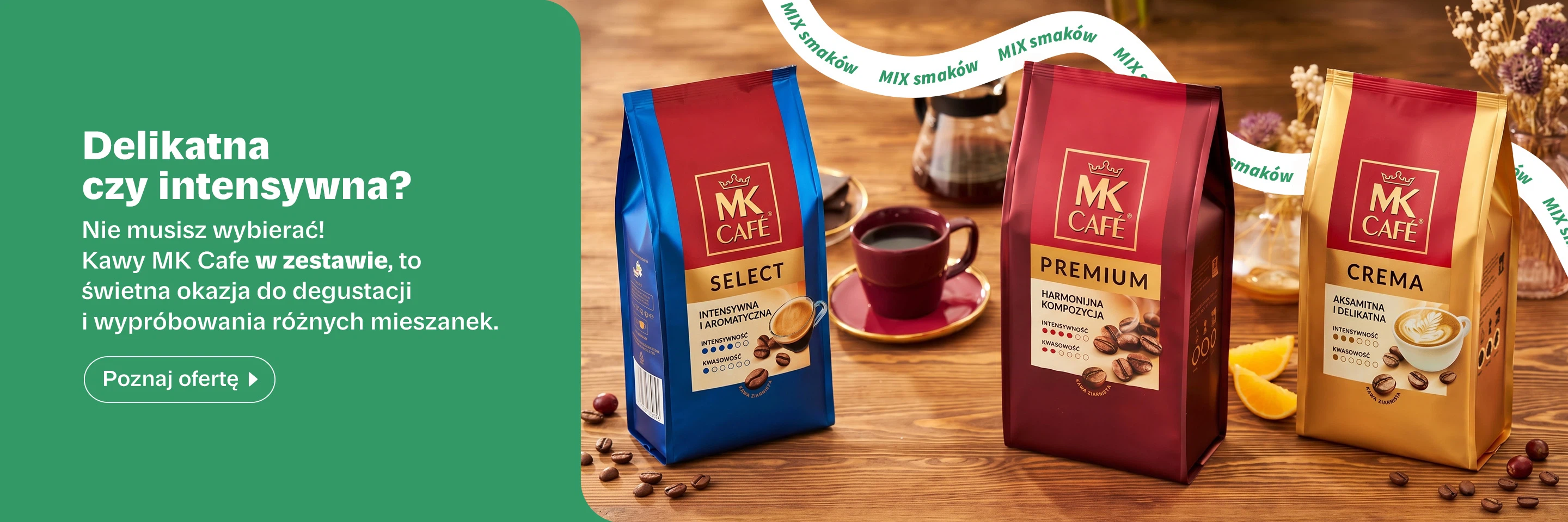 Wybierz swój zestaw kaw MK Cafe!