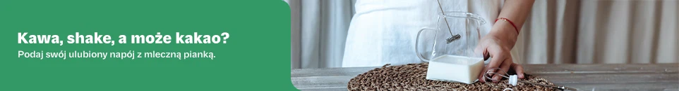 Baner kategorii Spieniacz do mleka